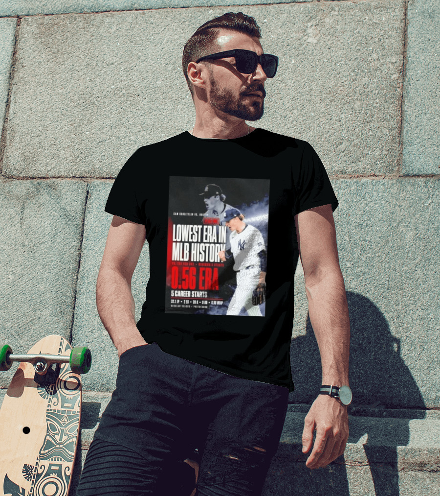 Cam Schlittler Vs Red Sox Lowest ERA MLB History 0.56 ERA Yankees Performance T-Shirt
