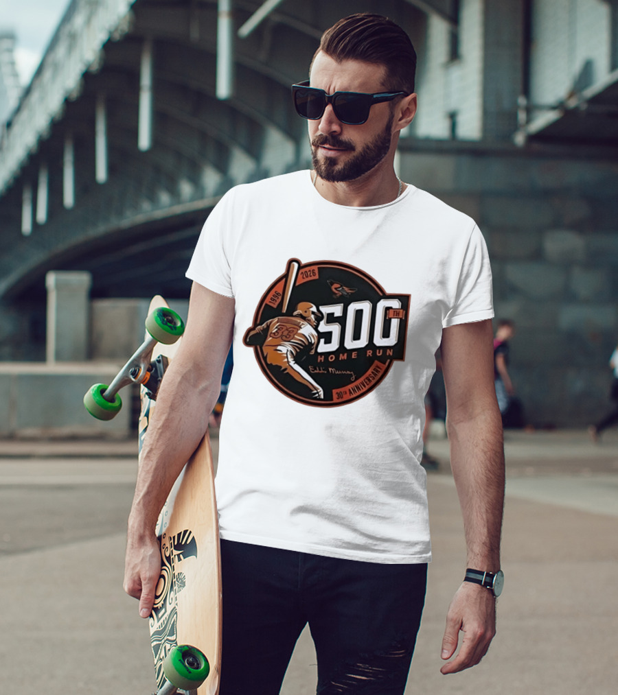 Eddie Murray 500th Home Run 30th Anniversary 1996 2026 T-Shirt