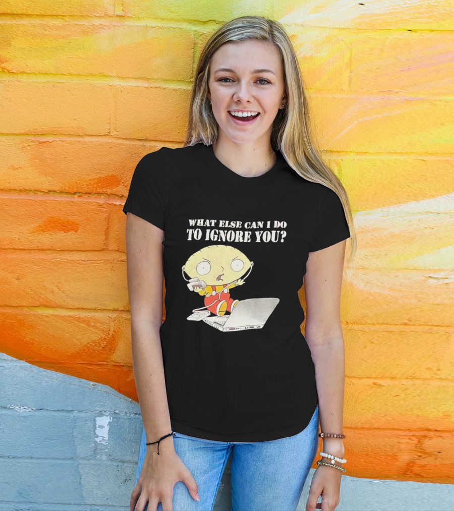 Stewie Griffin What Else Can I Do To Ignore You Laptop Headphones T-Shirt