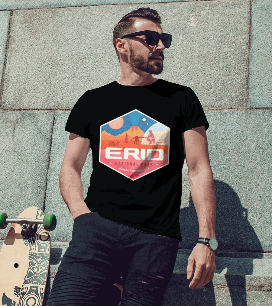 Visit Erid National Park Human Population 1 Space Exploration Mars Adventure T-Shirt