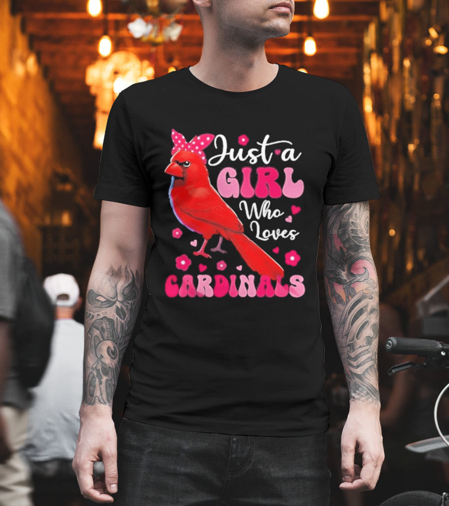 Just A Girl Who Loves Cardinals Cardinal Bird Cute Bow Pink Flowers Hearts T-Shirt