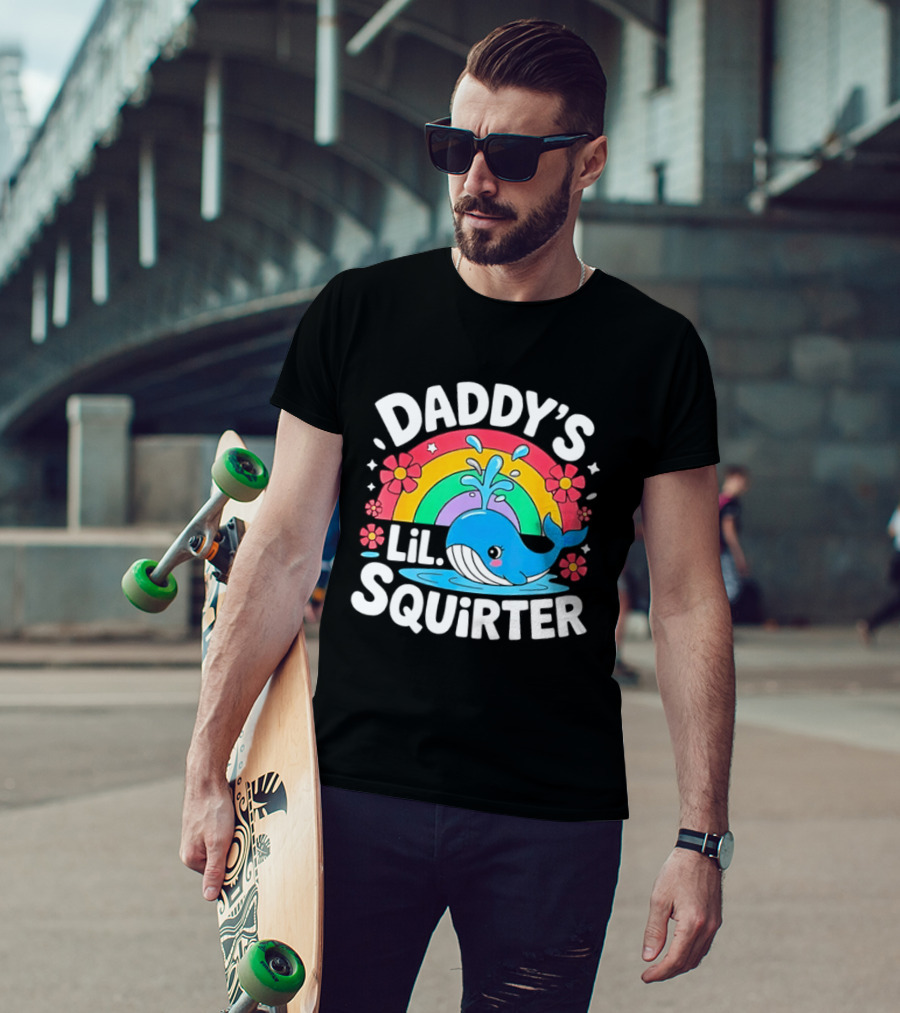 Daddy's Lil Squirter Whale Rainbow Flower T-Shirt