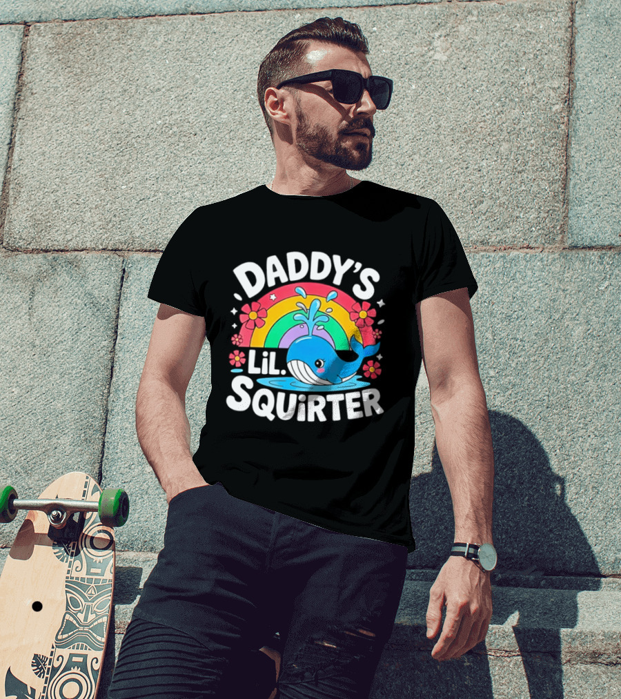 Daddy's Lil Squirter Whale Rainbow Flower T-Shirt