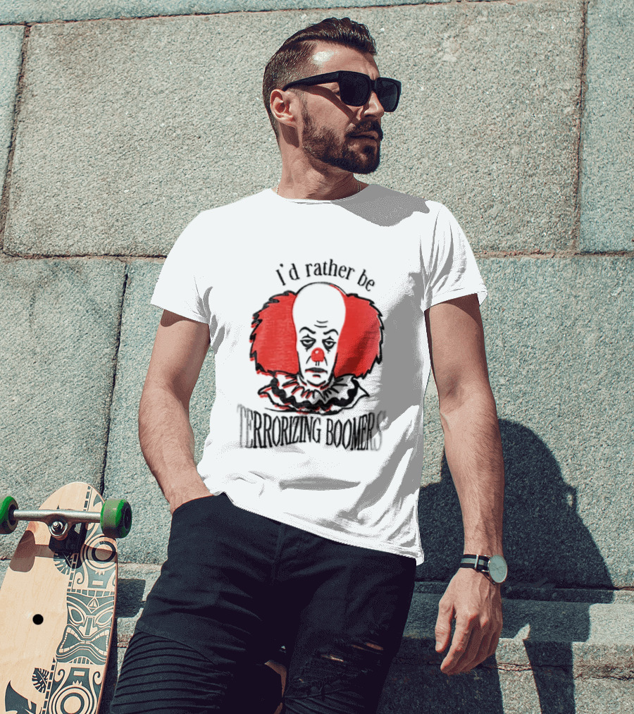 Pennywise IT I'd Rather Be Terrorizing Boomers Clown T-Shirt