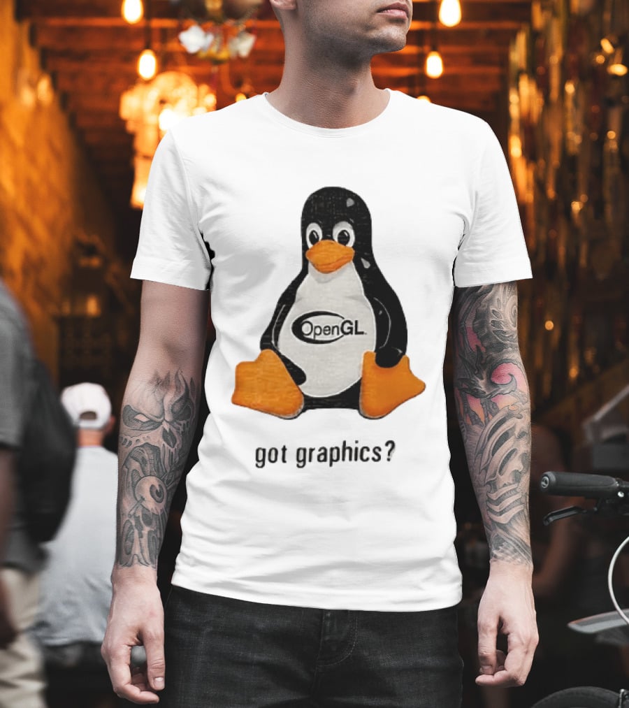 Tux Linux Penguin OpenGL Got Graphics? T-Shirt