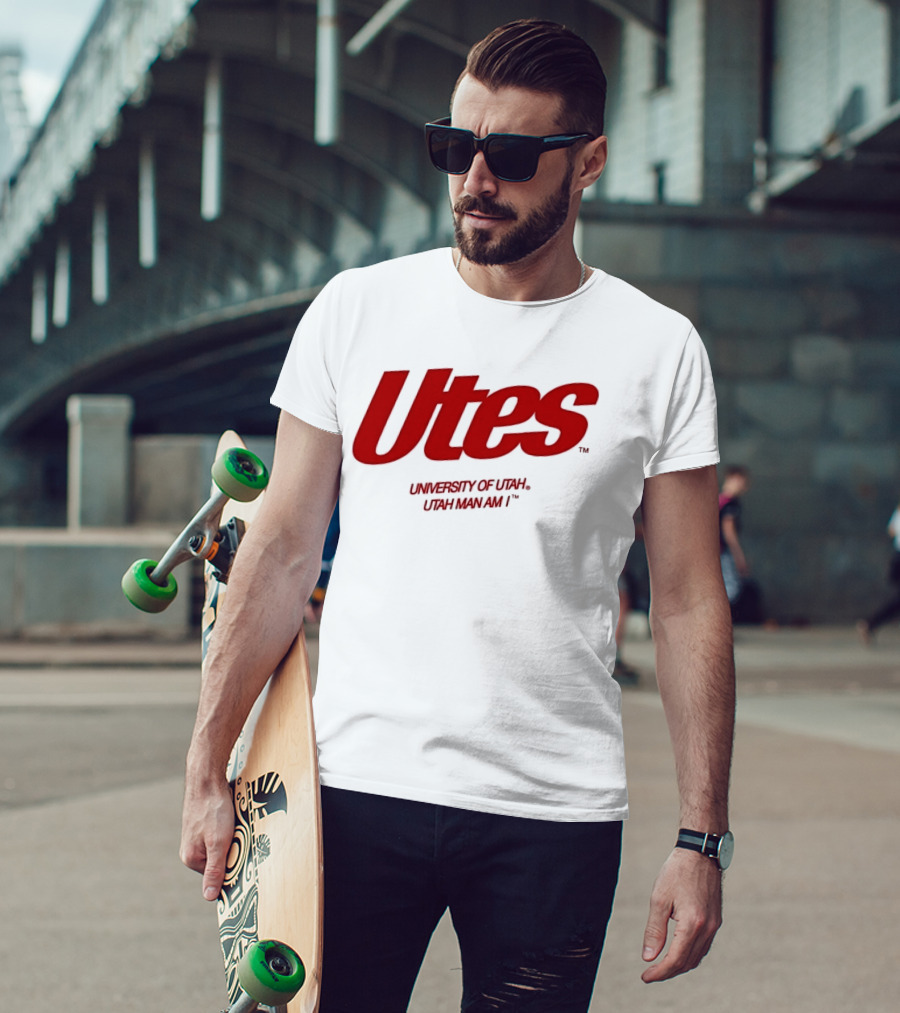 Utes University Of Utah Utah Man Am I NCAA T-Shirt