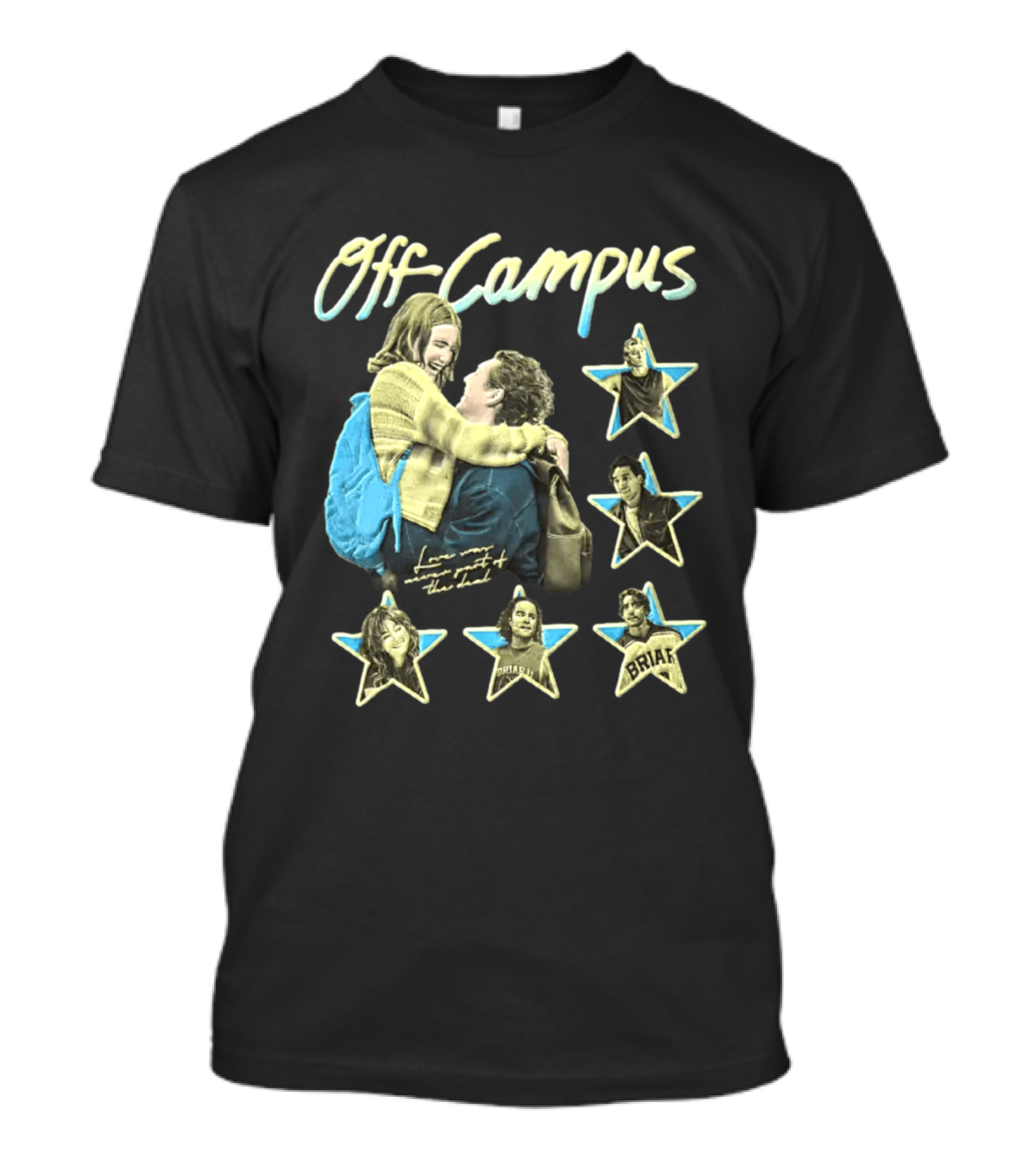 Off Campus Elle Kennedy Love Was Never Part Of The Deal Romance Book Characters T-Shirt