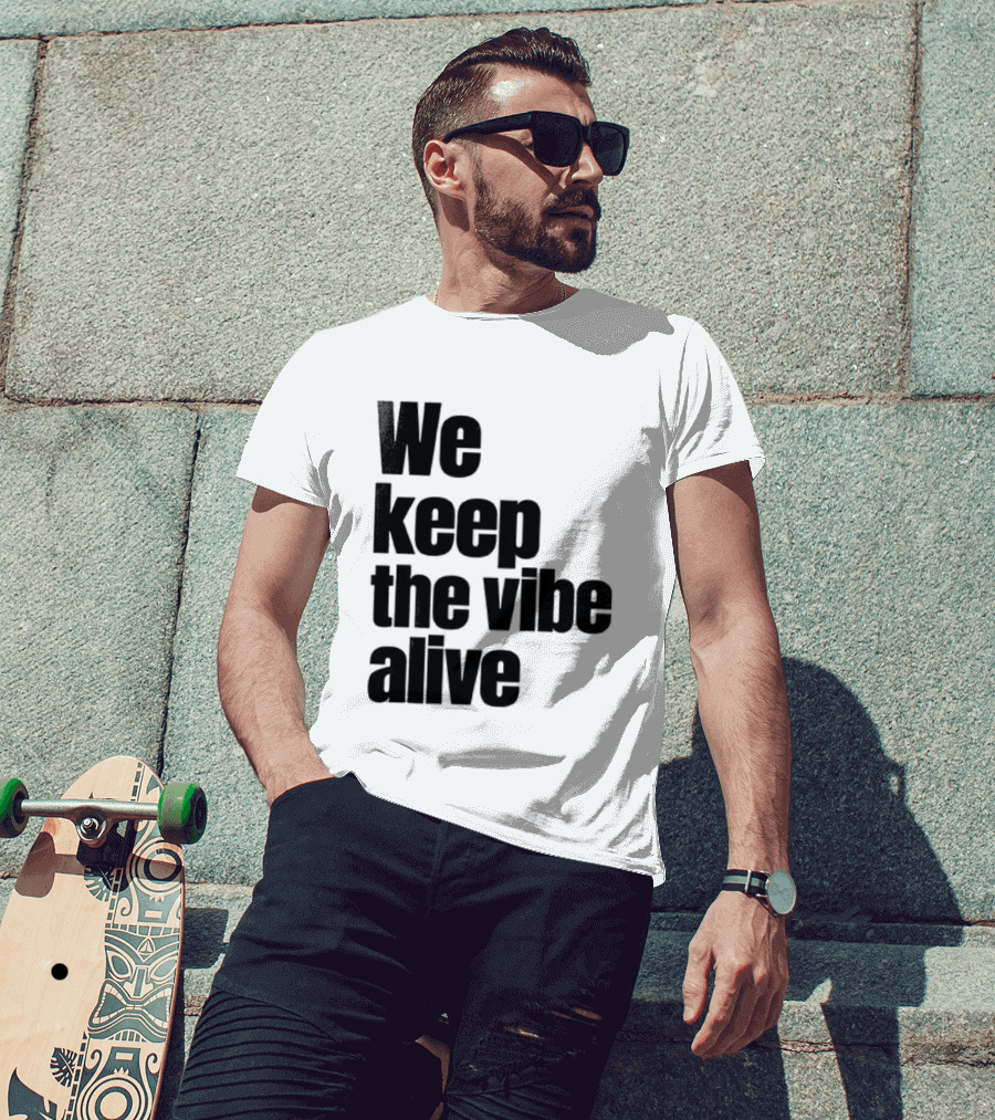 Dive To Five We Keep The Vibe Alive T-Shirt