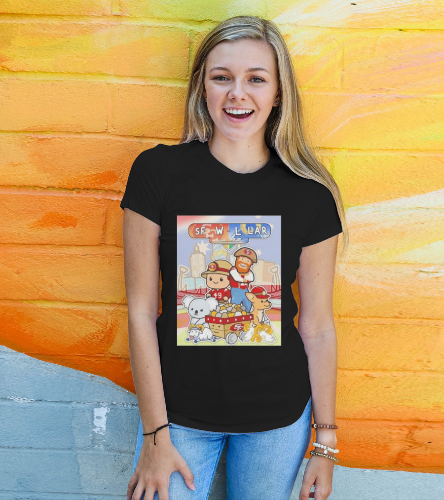 San Francisco 49ers Dig Up A Win SF W L LAR Australia T-Shirt