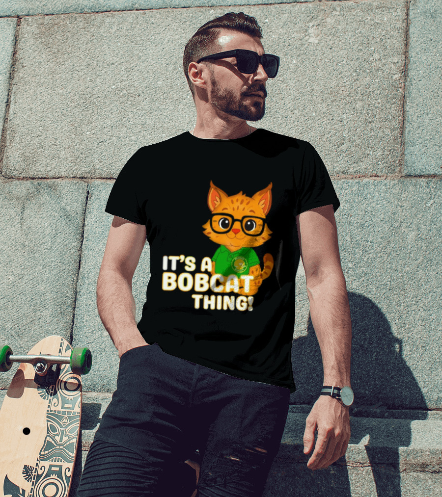 It's A Bobcat Thing With Glasses And Green Polo T-Shirt