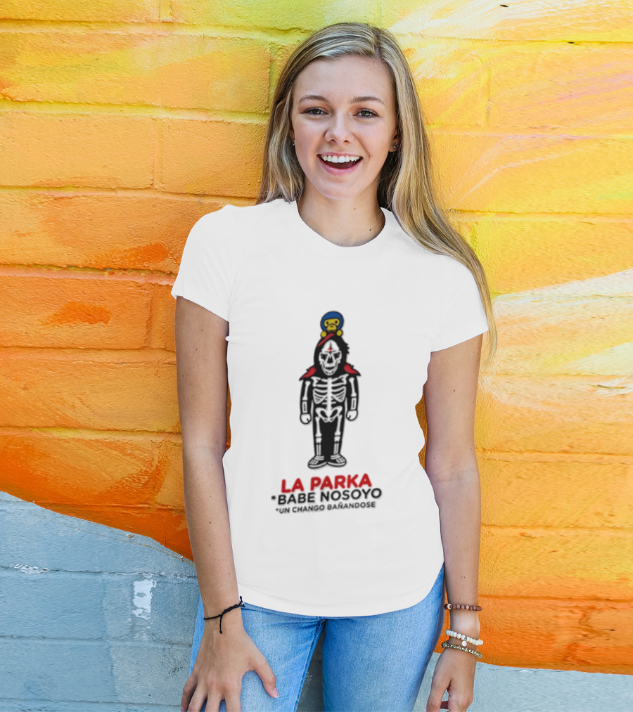 La Parka Babe Nosoyo Un Chango Bañandose T-Shirt