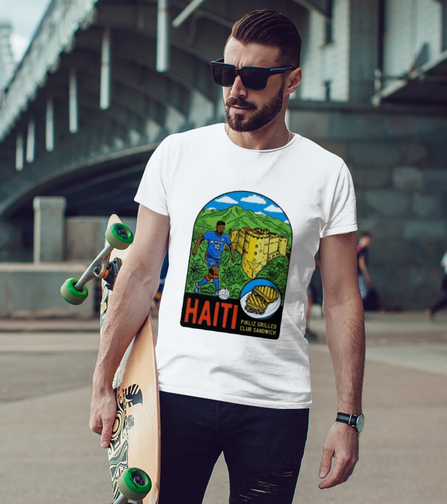 Haiti Soccer Player Pikliz Grilled Club Sandwich Historical Fortress Mountain Scene T-Shirt