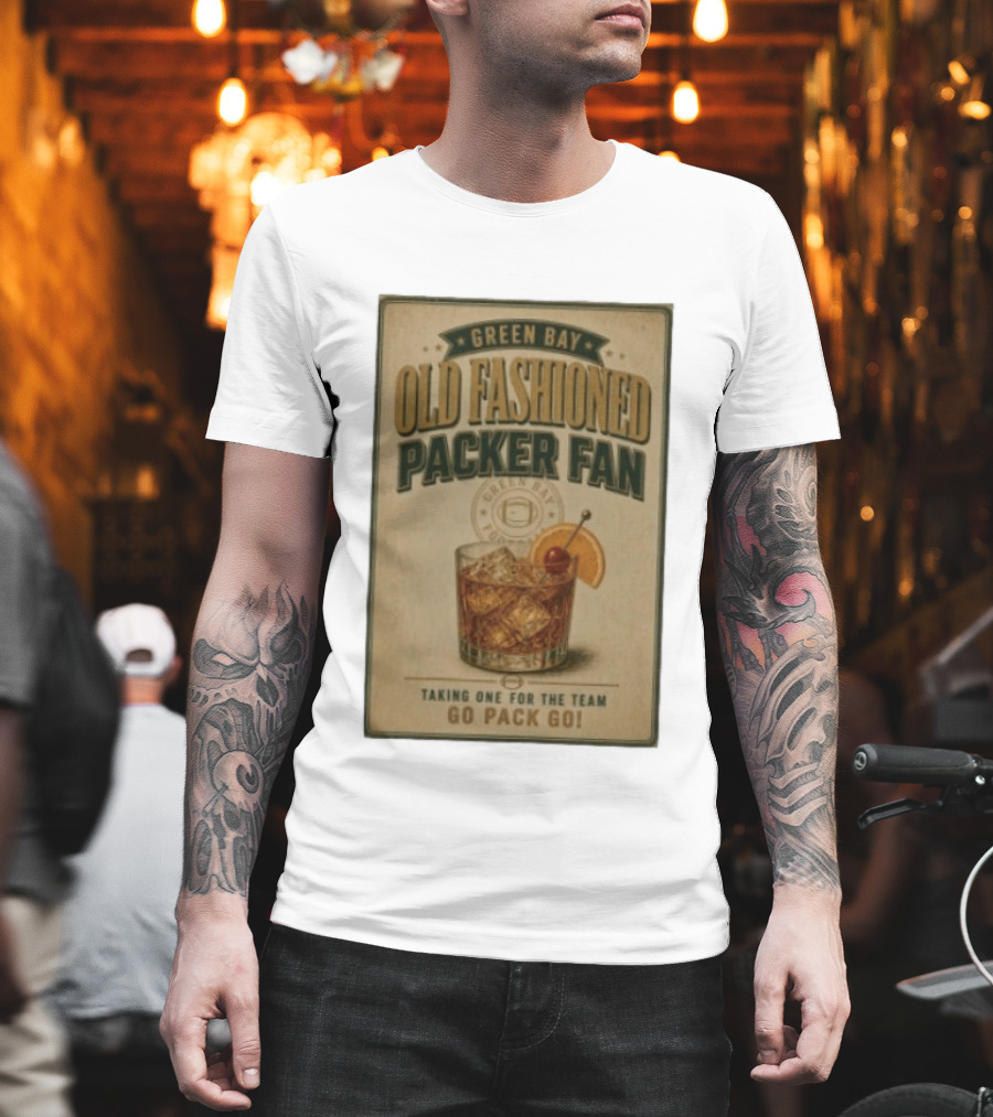 Green Bay Old Fashioned Packer Fan Taking One For The Team Go Pack Go T-Shirt