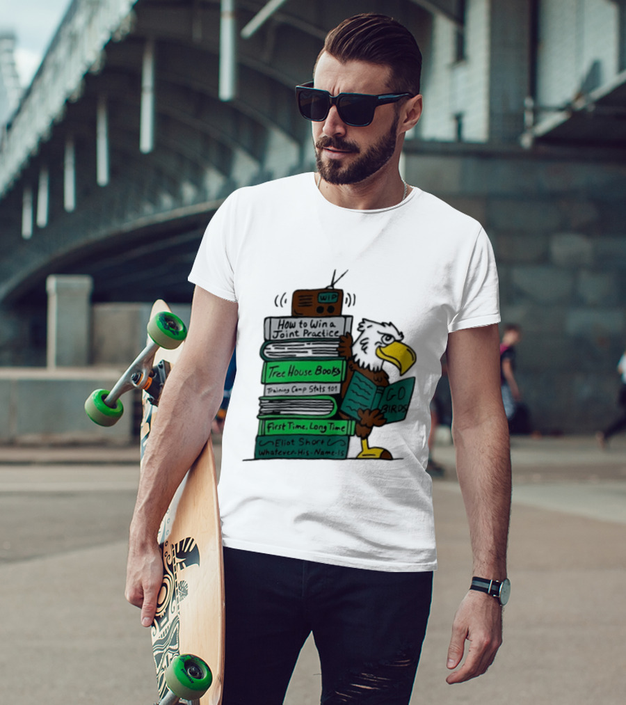 Philadelphia Eagles Go Birds How To Win A Joint Practice Tree House Books Training Camp Stats First Time Long Time Eliot Short T-Shirt