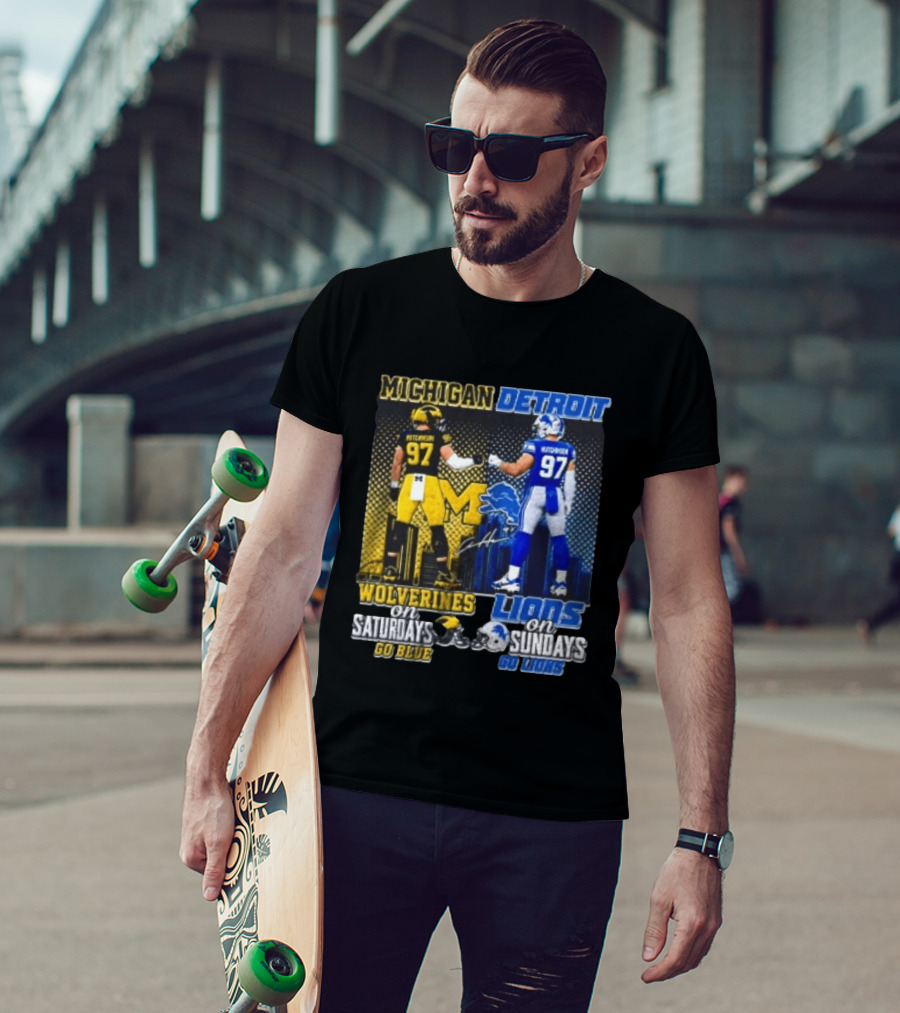 Michigan Wolverines Aidan Hutchinson On Saturdays And Detroit Lions On Sundays Go Blue Go Lions T-Shirt