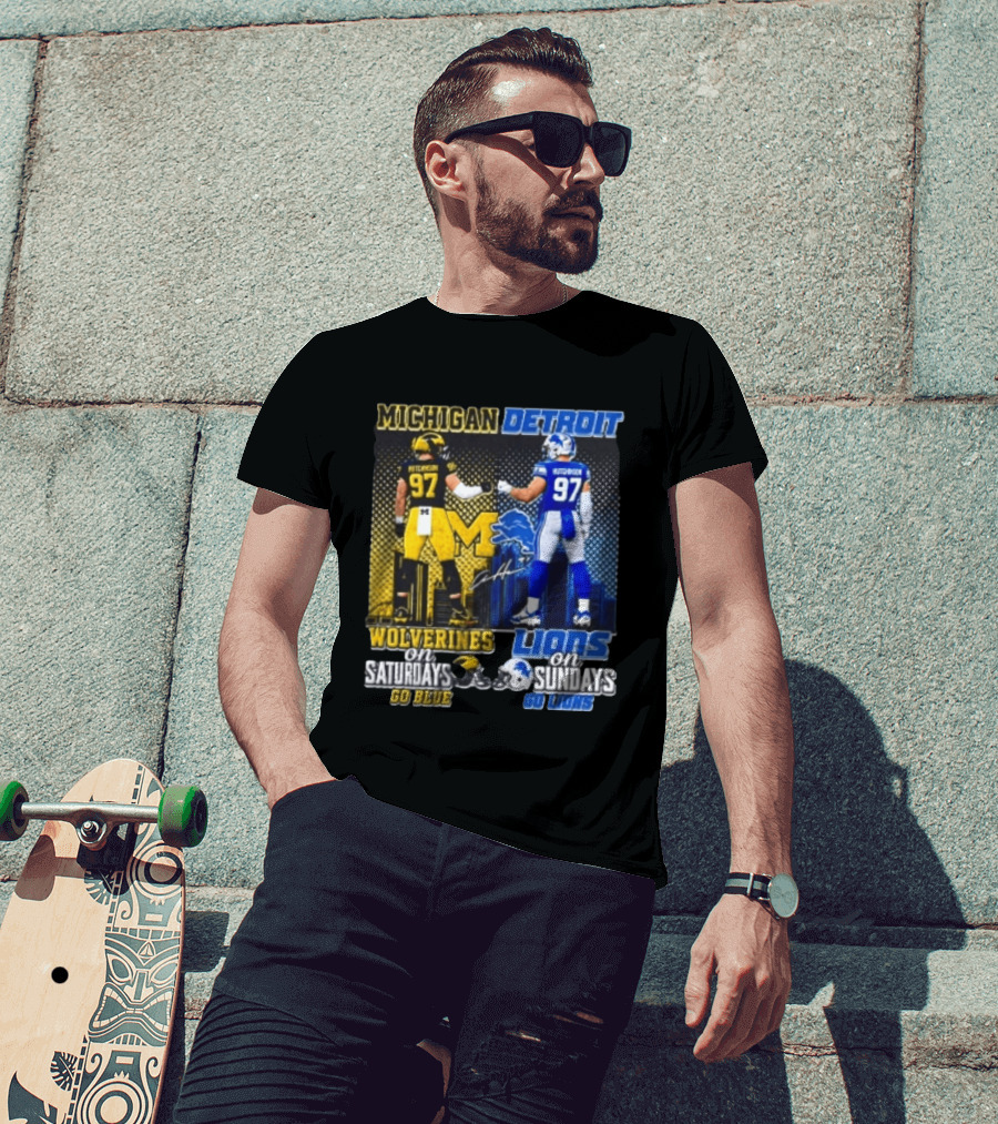 Michigan Wolverines Aidan Hutchinson On Saturdays And Detroit Lions On Sundays Go Blue Go Lions T-Shirt