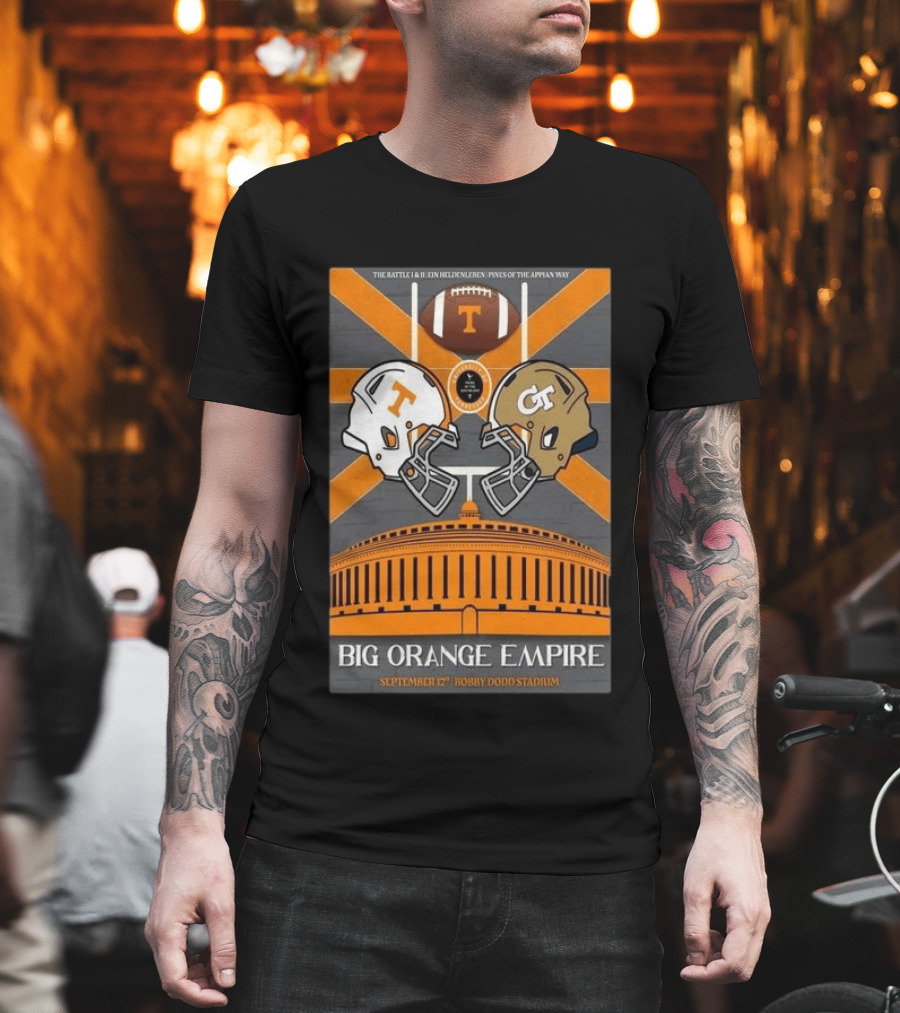 Tennessee Vs Georgia Tech Big Orange Empire September 12 2026 Bobby Dodd Stadium Football Duel T-Shirt