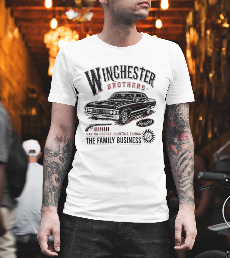 Winchester Brothers Saving People Hunting Things The Family Business T-Shirt