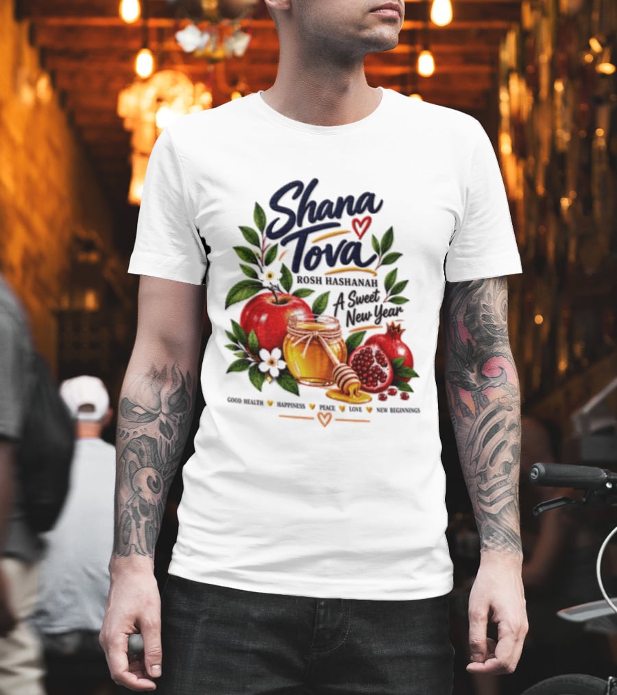 Shana Tova Rosh Hashanah Sweet New Year Good Health Happiness Peace Love T-Shirt