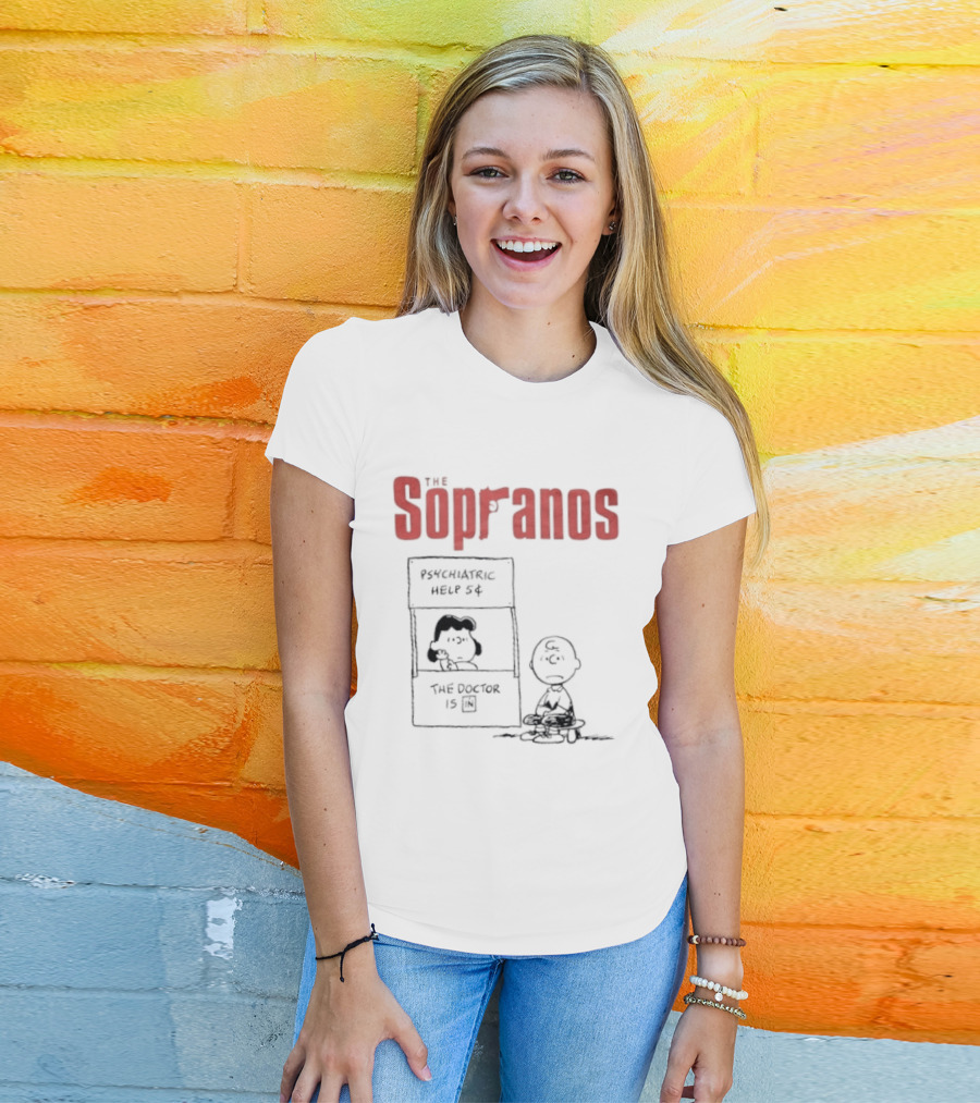 The Sopranos Psychiatric Help 5 Cents Peanuts Mashup The Doctor Is T-Shirt