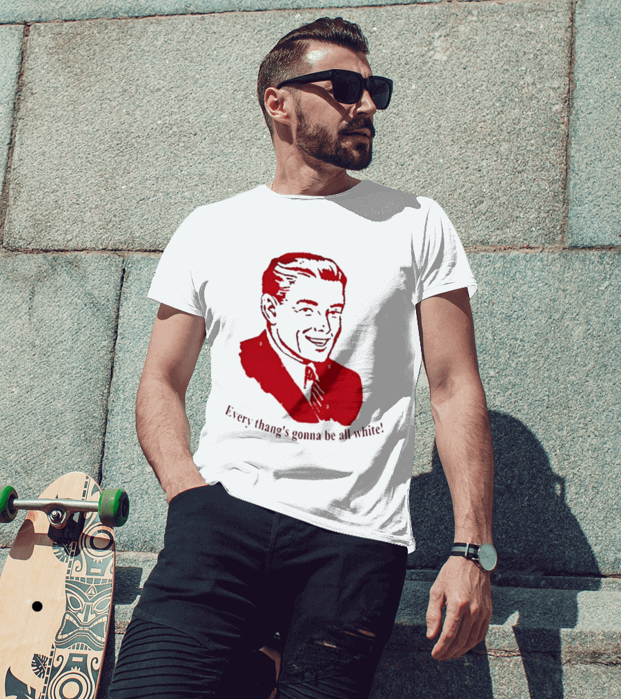 Every Thang's Gonna Be All White Vintage Style Retro Comic T-Shirt