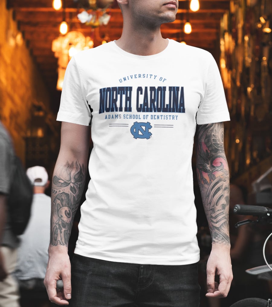 University Of North Carolina Adams School Of Dentistry North Carolina Tar Heels T-Shirt