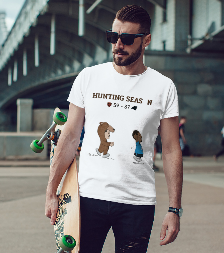 Hunting Season Chicago Bears 59 37 Carolina Panthers T-Shirt