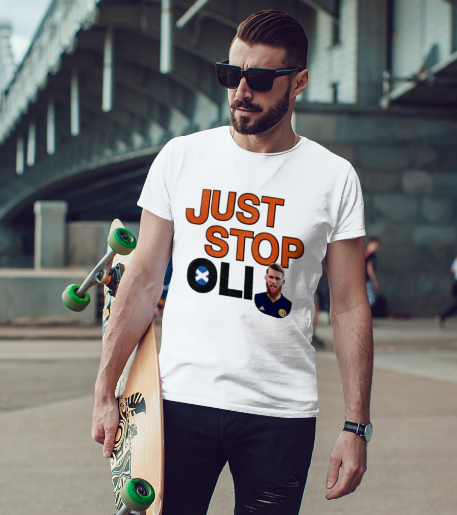Oli McBurnie Scotland Just Stop Football Fan T-Shirt