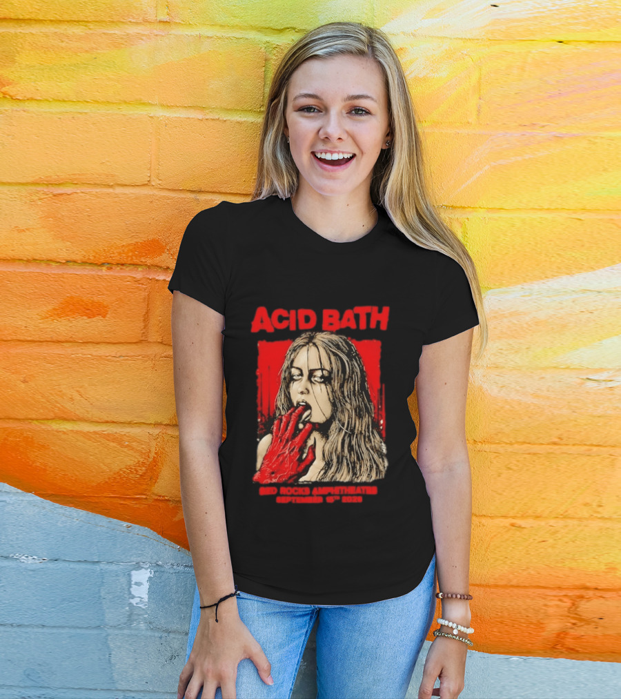Acid Bath Red Rocks Amphitheatre September 15th 2026 Graphic With Distressed Woman And Hand T-Shirt