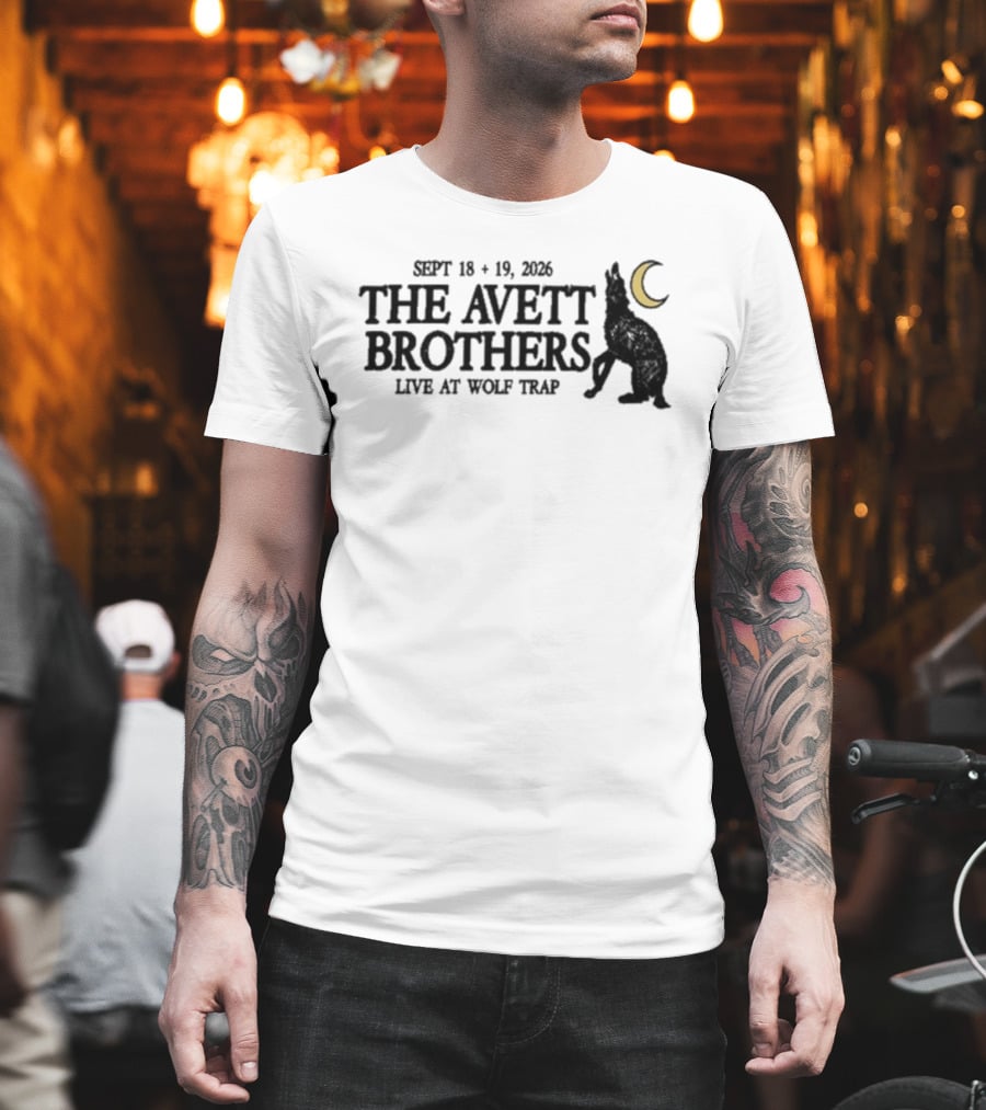 The Avett Brothers Live At Wolf Trap September 18 19 2026 T-Shirt