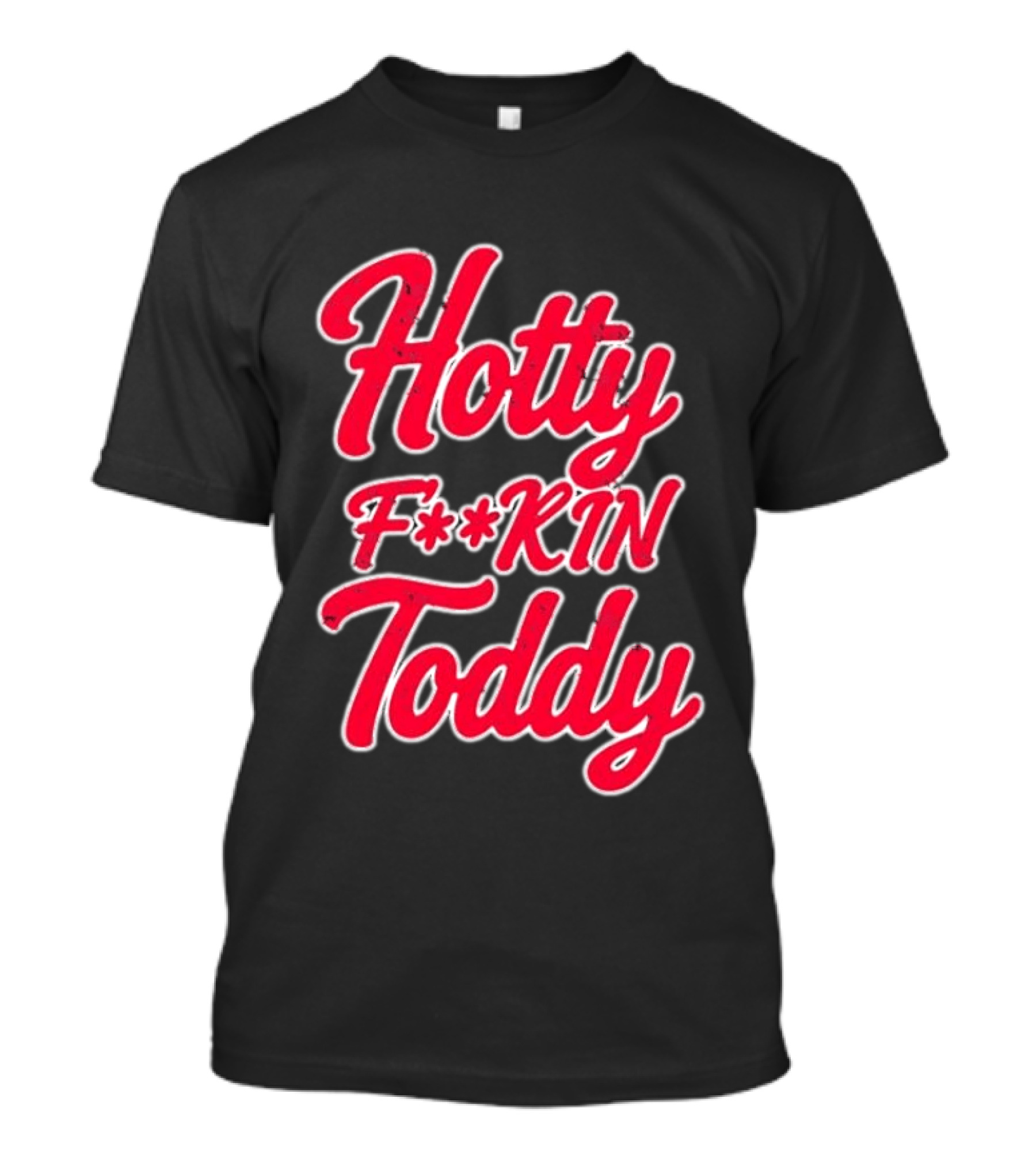 Hotty F**kin Toddy Ole Miss Rebels Distressed T-Shirt