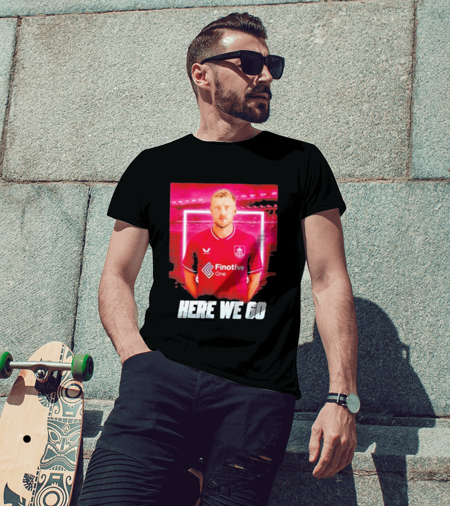 Jamie Vardy Here We Go Burnley Transfer News T-Shirt