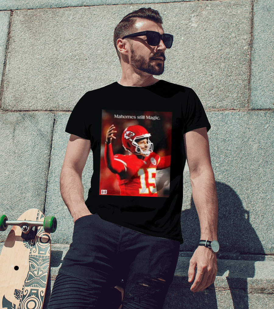 Kansas City Chiefs Patrick Mahomes Still Magic Victory 2026 T-Shirt