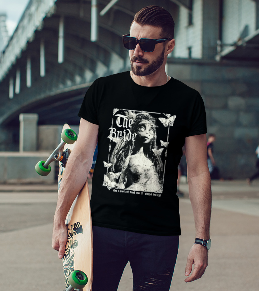 The Bride Corpse Bride Can A Heart Still Break Once It's Stopped Beating T-Shirt