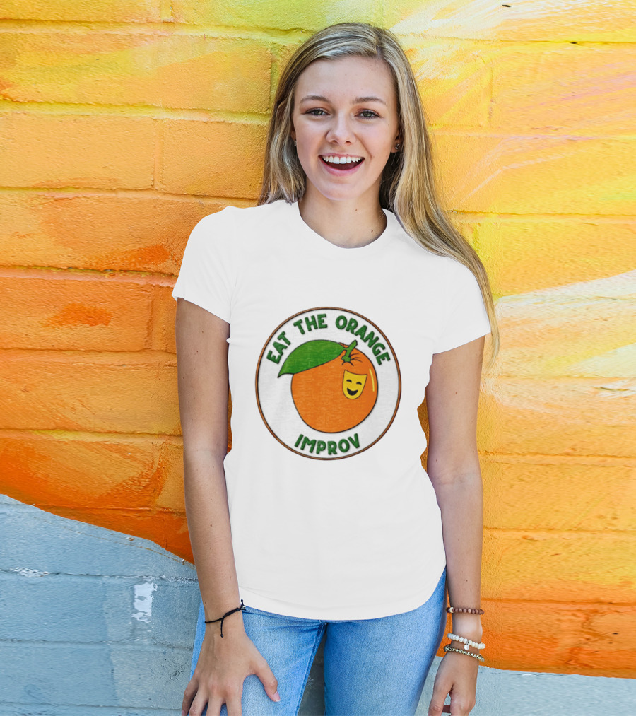 Eat The Orange Improv Comedy Logo Smiling Fruit Patch T-Shirt
