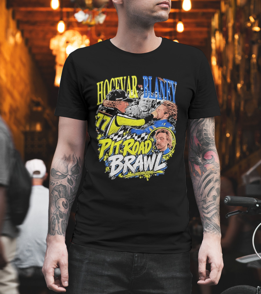 Hocevar Blaney Pit Road Brawl Racing 77 T-Shirt