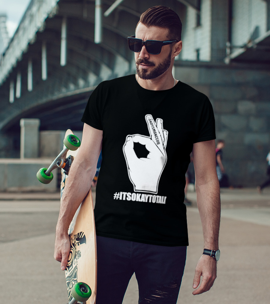 Andysmanclub Itsokaytotalk It's Okay To Talk Hand Gesture T-Shirt