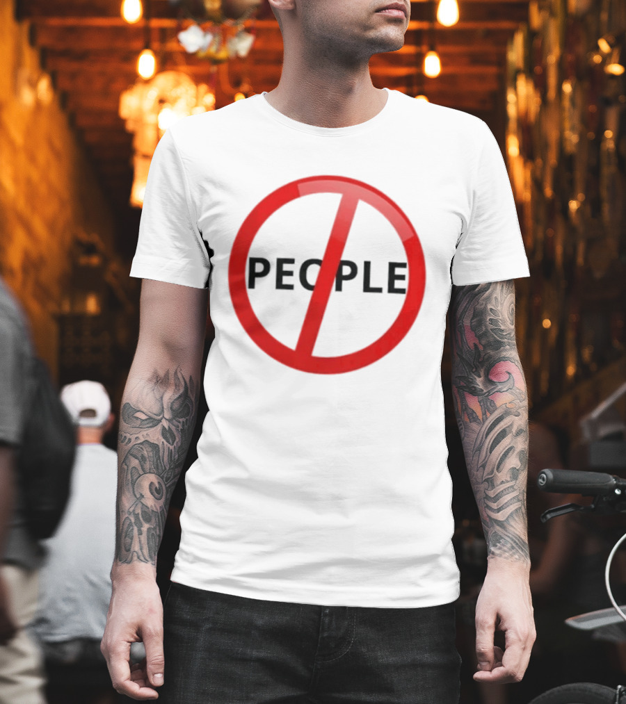 Anti People Prohibited Sign Introvert Social Distancing T-Shirt