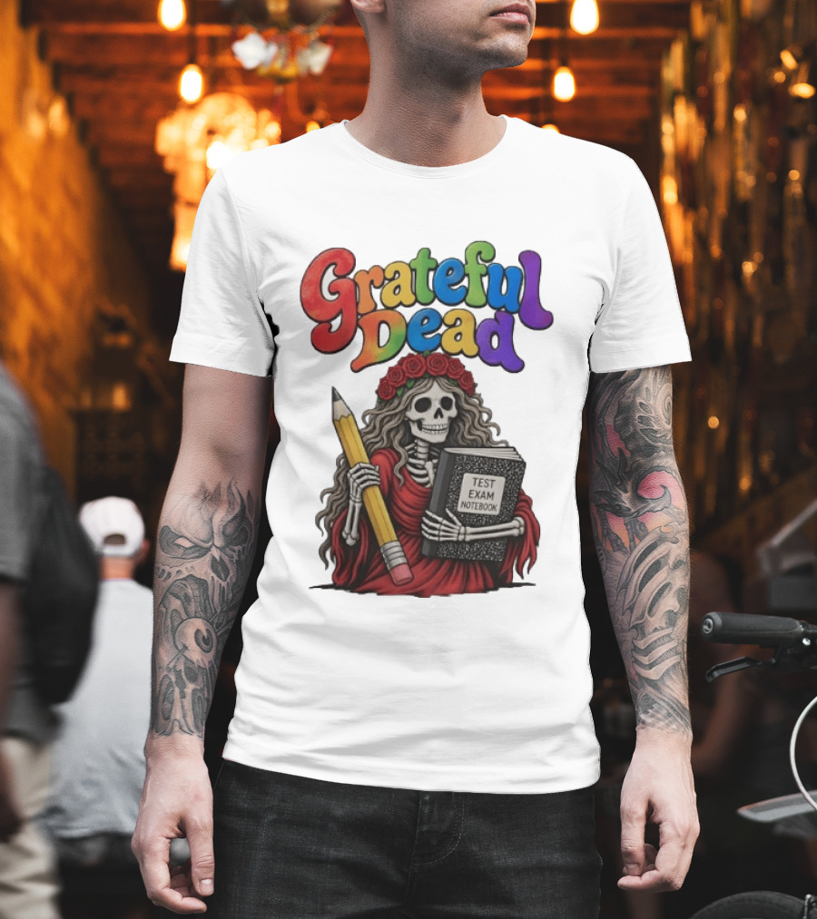 Grateful Dead Skeleton Test Exam Notebook With Pencil T-Shirt