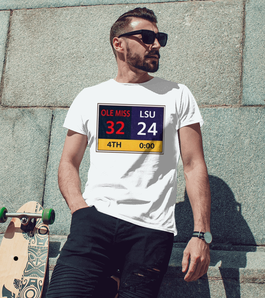 OLE MISS 32 LSU 24 4TH Quarter Final Score Victory T-Shirt