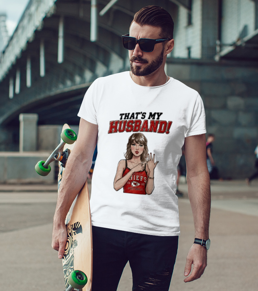Taylor That's My Husband 87 Kansas City Chiefs Football T-Shirt