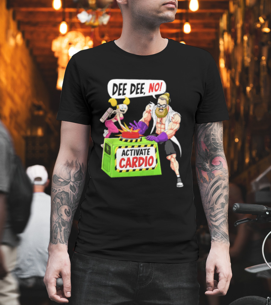 Dee Dee No Activate Cardio Dexters Laboratory Cartoon T-Shirt