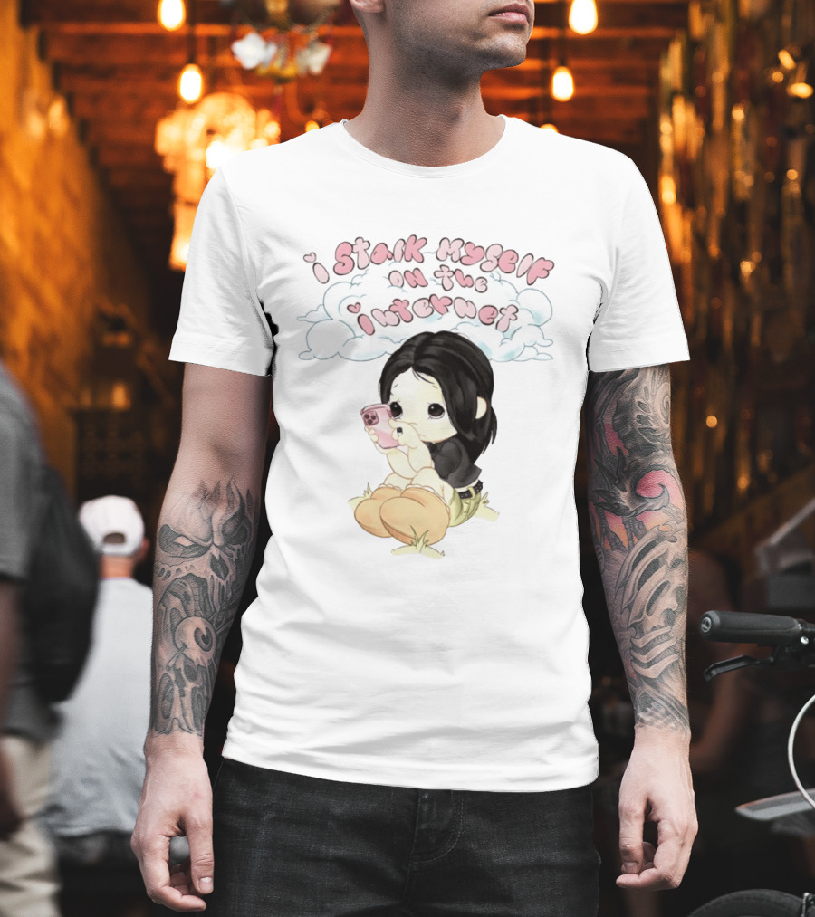 I Stalk Myself On The Internet Cute Cartoon Character With Phone T-Shirt