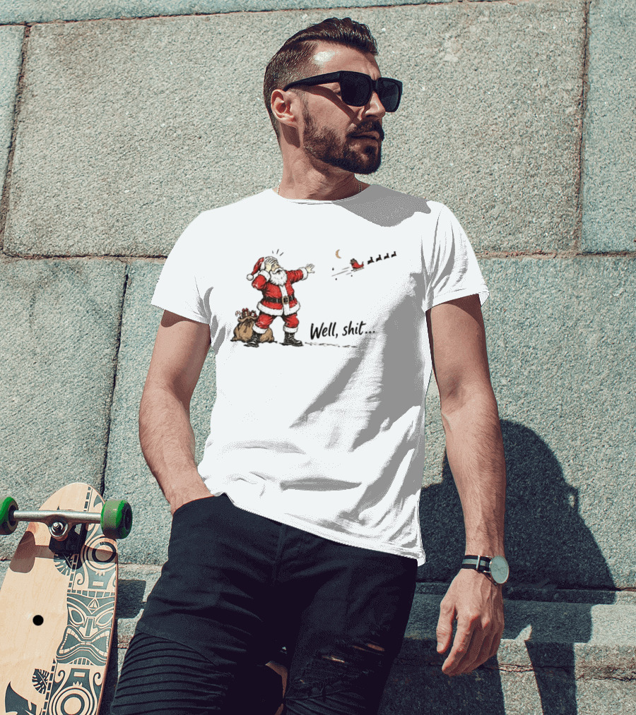 Santa Left Behind Reindeer Well Shit Xmas Funny Christmas Scene T-Shirt
