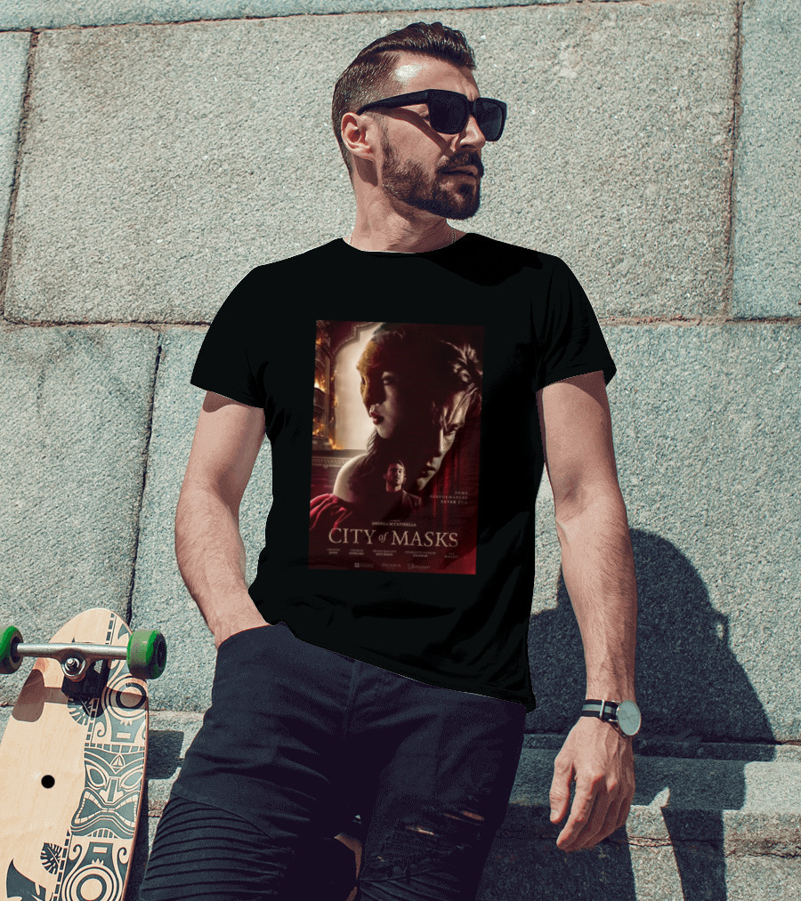 A Film By Andrea M Catinella City Of Masks Some Performances Never End T-Shirt