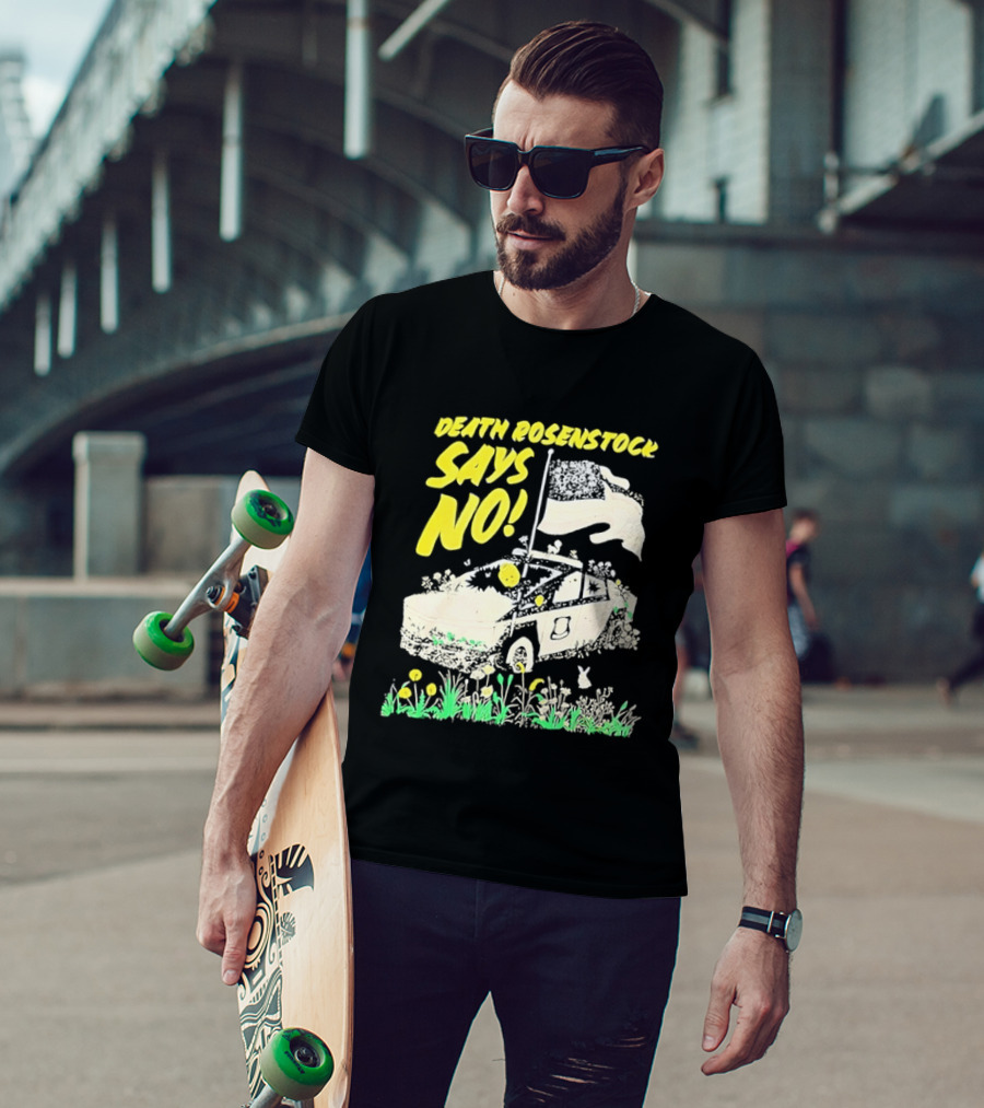 Death Rosenstock Says No Car Flowers Indie Rock Alternative Music T-Shirt