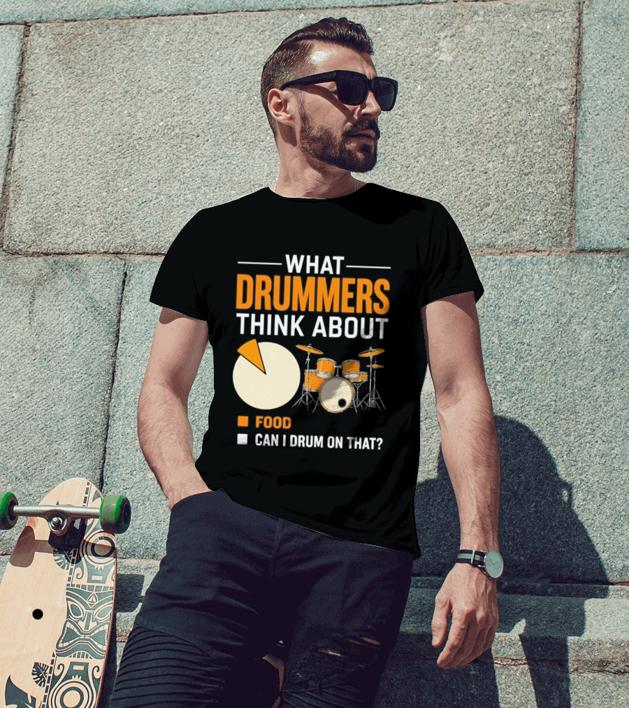 What Drummers Think About Pie Chart Food And Can I Drum On That T-Shirt