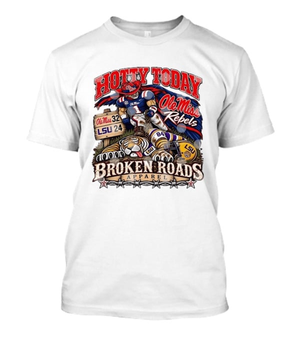 Ole Miss Rebels Victory Over LSU Hotty Today Broken Roads T-Shirt