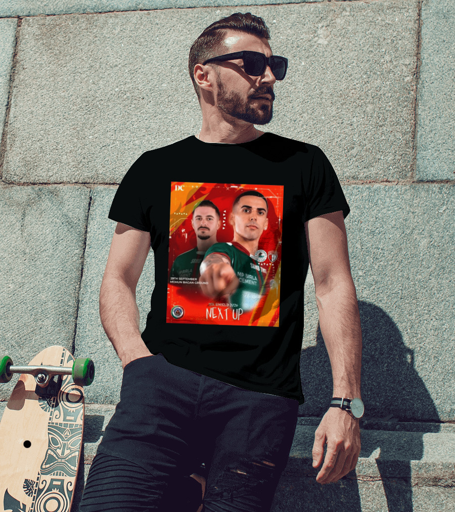 IFA Shield 2026 Mohun Bagan Super Giant Vs NorthEast United FC 29th September Mohun Bagan Ground T-Shirt