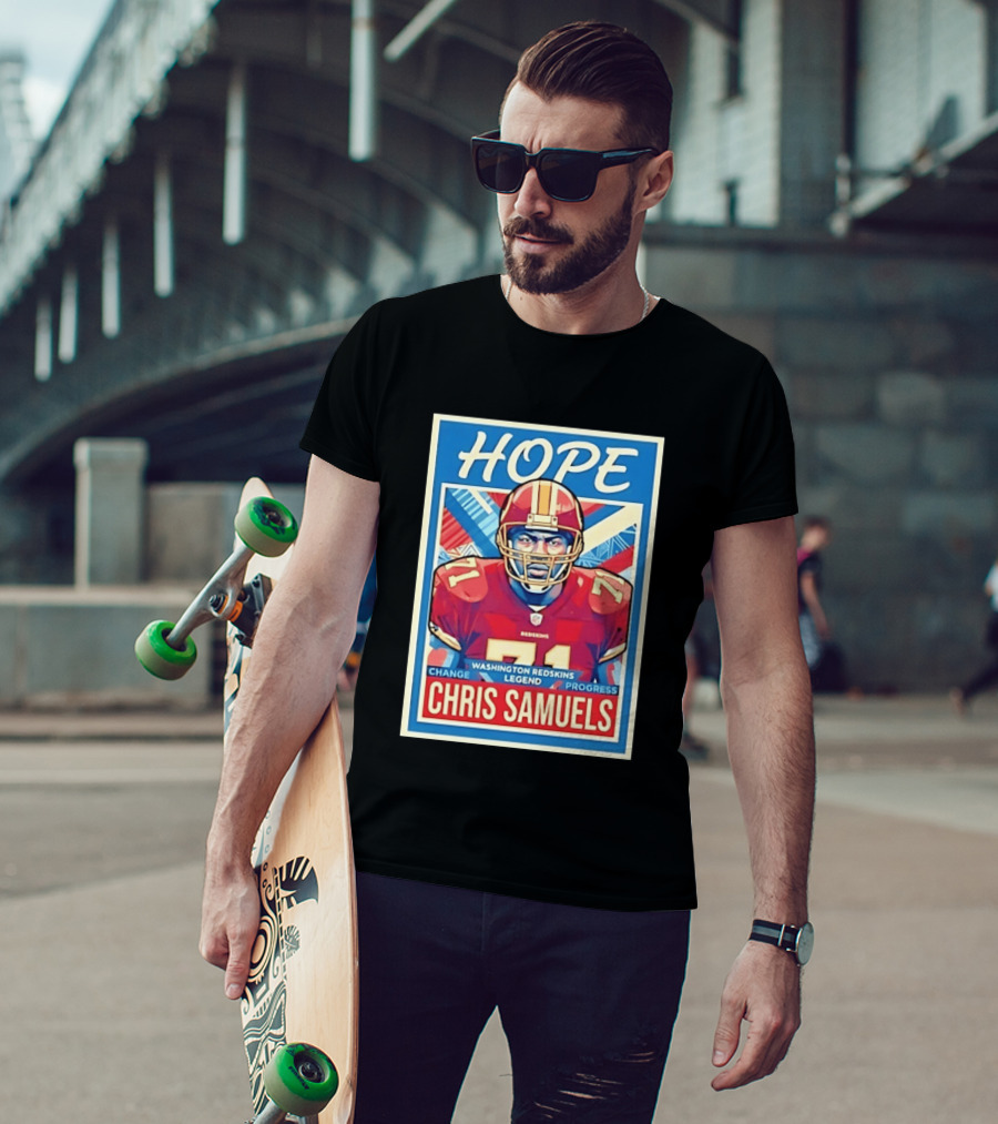 HOPE Chris Samuels Washington Redskins Legend Progress Change T-Shirt